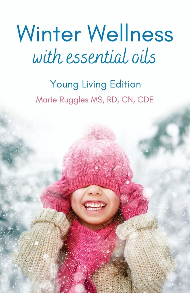 Winter Wellness with Essential Oils Young Living Edition by Marie Ruggles